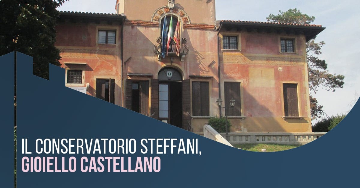 Il conservatorio Steffani, gioiello castellano